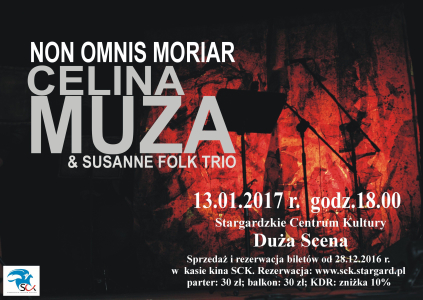 Koncert "Non omnis moriar - Celina Muza & Susanne Folk Trio"