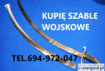 KUPIĘ SZABLE,BAGNETY,KORDZIKI,NOŻE STARE WOJSKOWE TELEFON 694972047