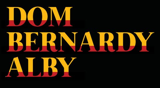 DOM BERNARDY ALBY - spektakl