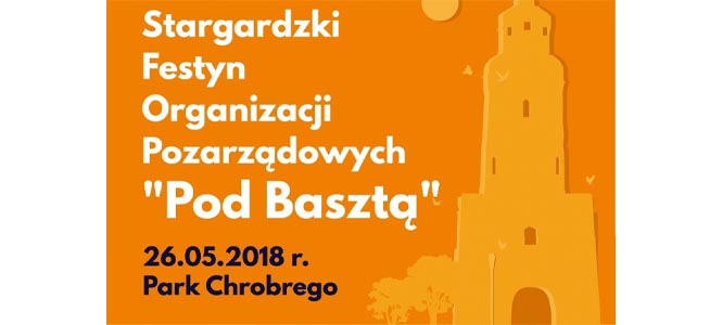 Stargardzki Festyn Organizacji Pozarządowych "Pod Basztą"