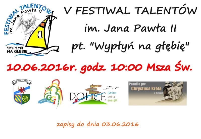 ZAPRASZAMY DO UDZIAŁU W V FESTIWALU TALENTÓW ?WYPŁYŃ NA GŁĘBIE?