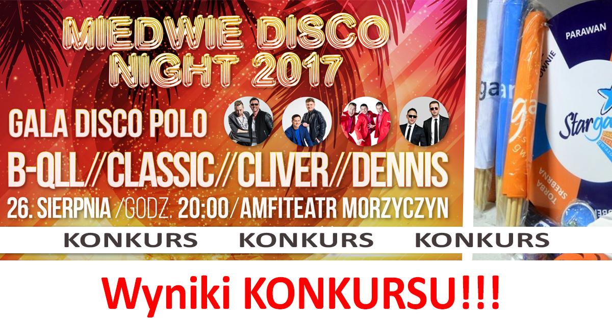 Miedwie Disco Night 2017 - Wyniki Konkursu!!!
