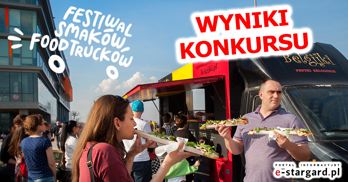 Rozdajemy Kupony na posiłki do FOODTRUCKÓW!! - Wyniki Konkursu!