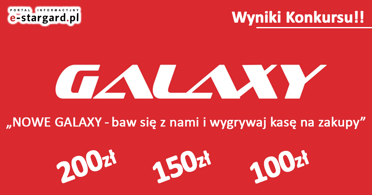 ?NOWE GALAXY ? baw się z nami i wygrywaj kasę na zakupy? - Wyniki Konkursu!!!