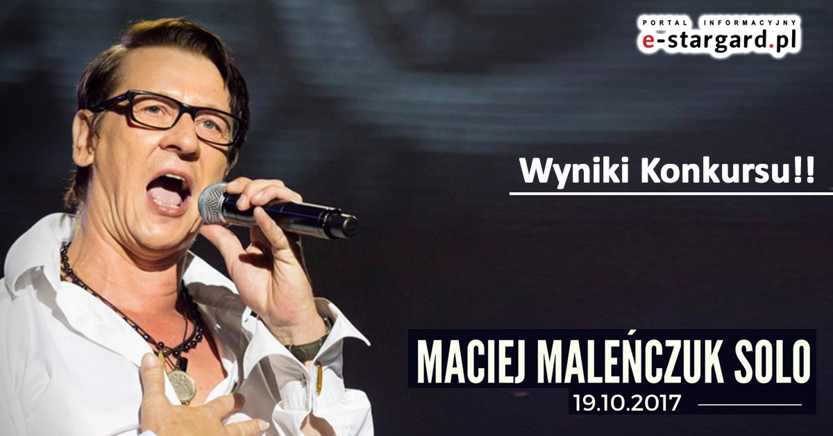 Rozdajemy bilety na występ Macieja Maleńczuka!! - Wyniki Konkursu!!