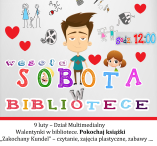 Wesoła Sobota w Bibliotece - Walentynki