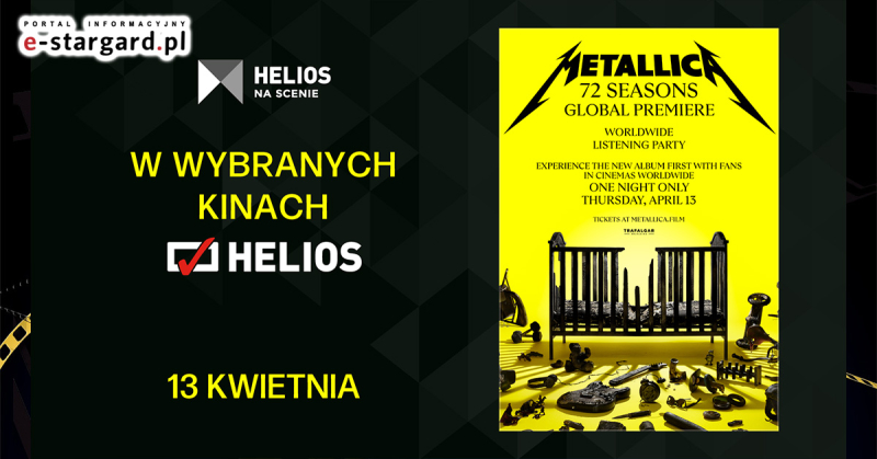 ?Metallica: 72 Seasons ? Global Premiere? Helios zaprasza na wyjątkowy seans