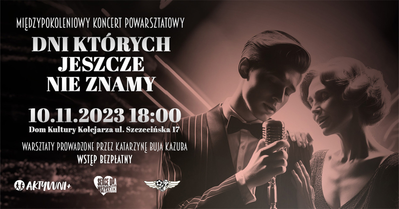 KONCERT: ?DNI, KTÓRYCH JESZCZE NIE ZNAMY?