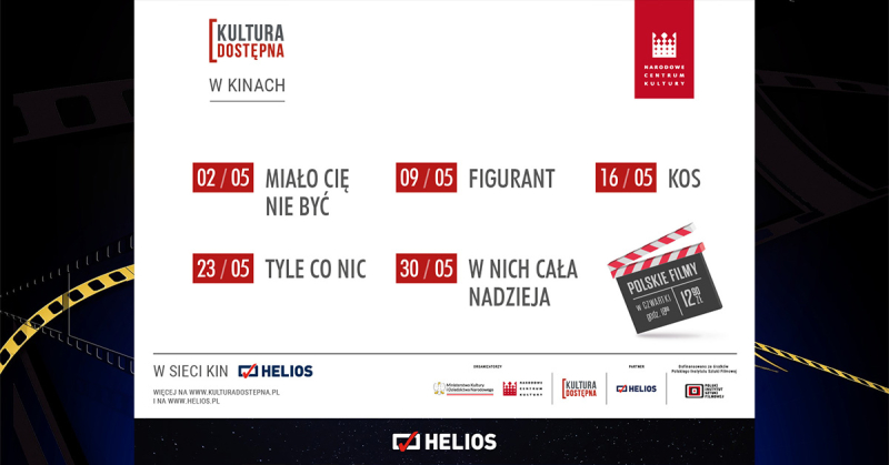 Kultura Dostępna w Heliosie ? polskie kino  w atrakcyjnej cenie!