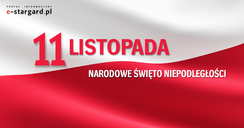 Narodowe Święto Niepodległości - program obchodów w Stargardzie