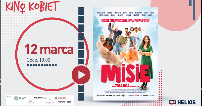 Kino Kobiet w Heliosie z polską nowością: „Misie”