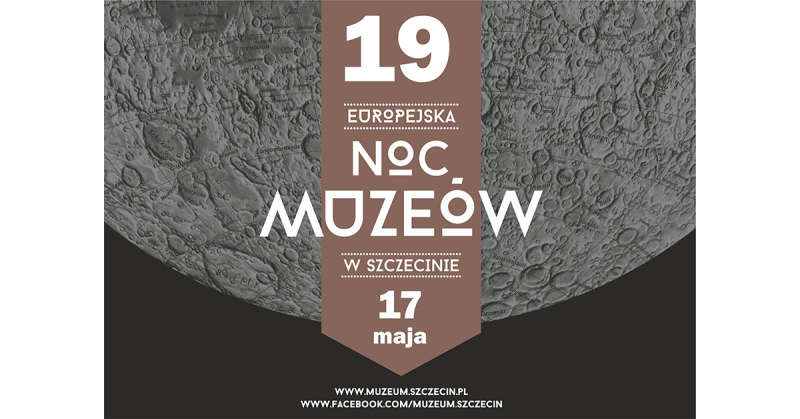 19. EUROPEJSKA NOC MUZEÓW W SZCZECINIE
