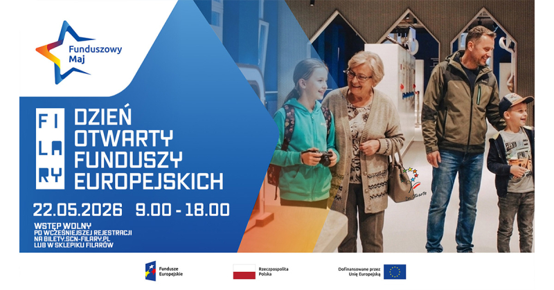 Dzień Otwarty Funduszy Europejskich w SCN FILARY