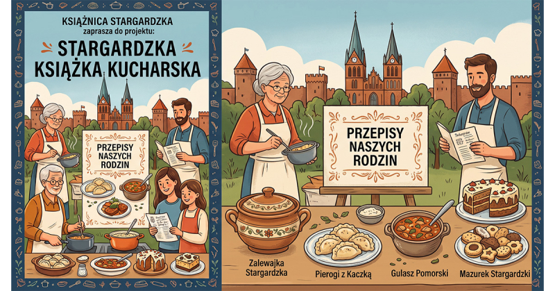 Startuje projekt: „Stargardzka Książka Kucharska”. VIDEO