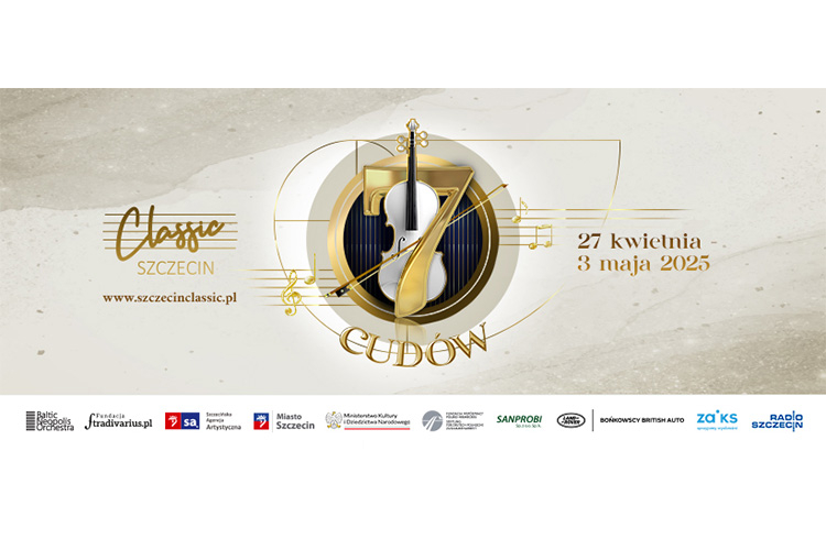 Festiwal Szczecin  Classic – muzyka z pasją i rozmachem