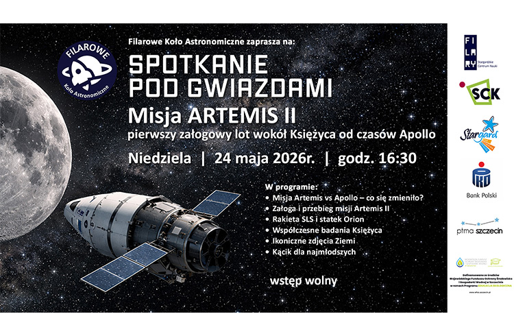 SCN FILARY: Spotkanie pod gwiazdami” – czas na Artemis II